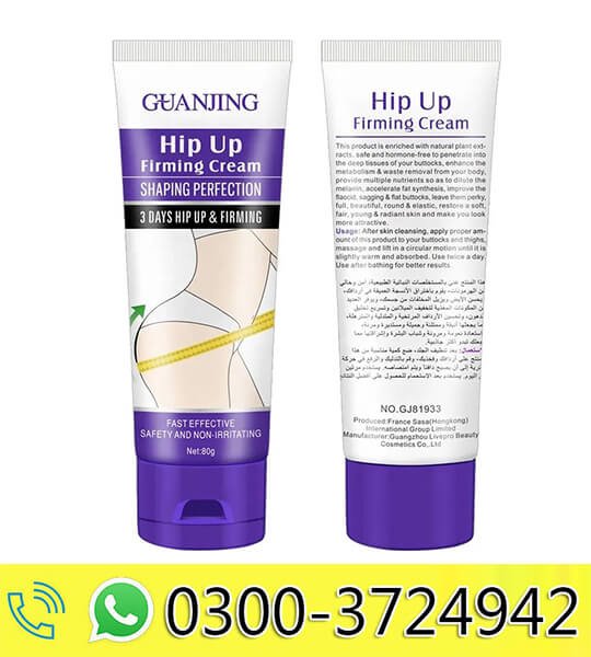 Hip Up Firming Cream Price in Pakistan 03003724942 Guanjing Hip Up